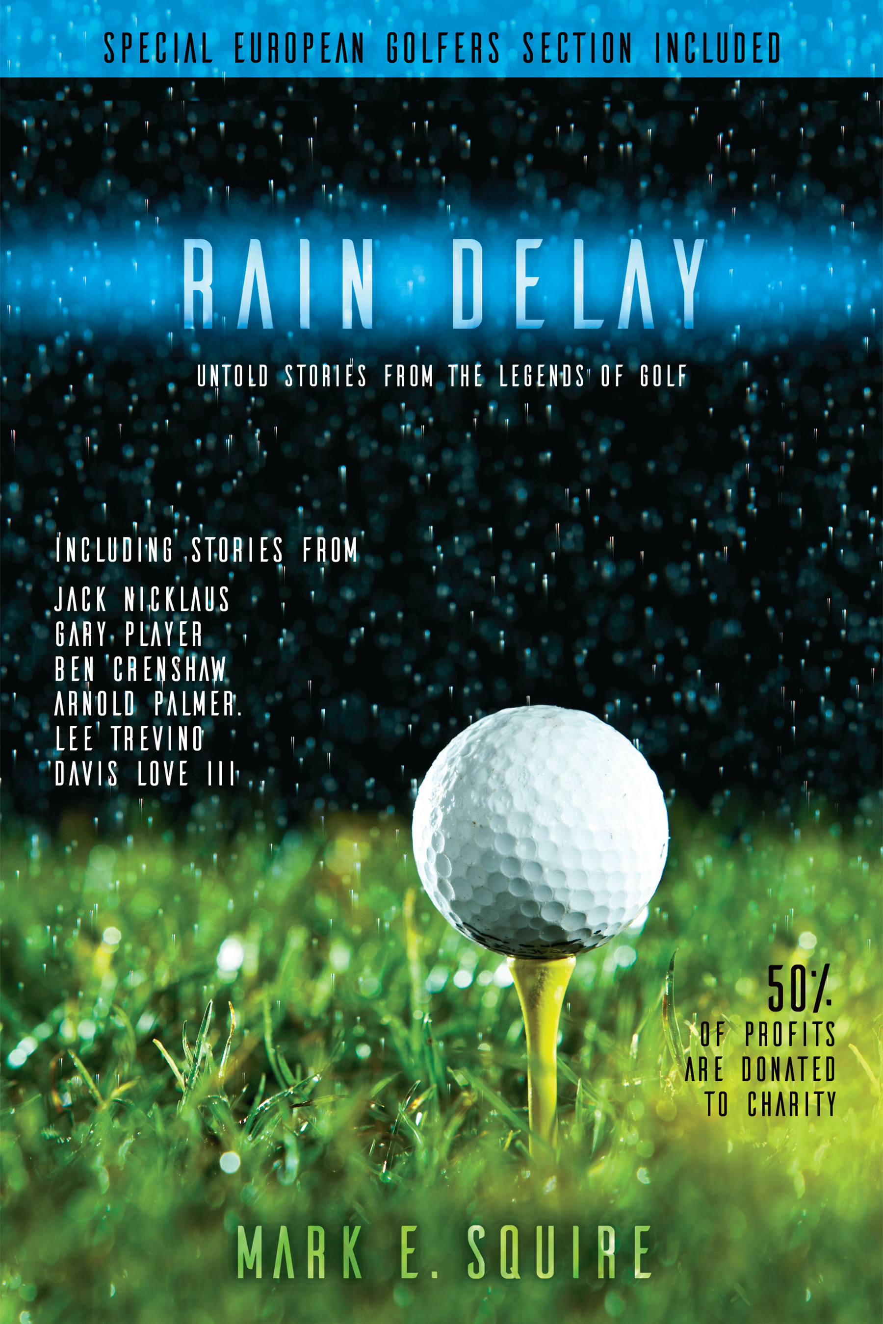 rain-delay-untold-stories-from-the-legends-of-golf